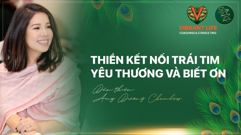 Thiền kết nối Trái Tim yêu thương và biết ơn